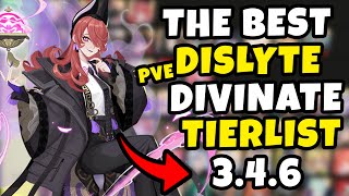 UPDATED 𝐃𝐈𝐕𝐈𝐍𝐀𝐓𝐄 PRIORITY PVE TIERLIST 346 TIERLIST  DIVINATE TIERLIST  DISLYTE [upl. by Laeno]