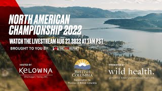 North American Championship 2022  Kelowna Beast [upl. by Anivid731]