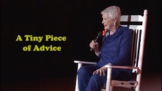 Jeanne Robertson  A Tiny Piece of Advice [upl. by Radnaxela854]