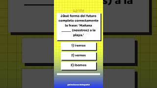 quotQuiz De Gramática Española Elige La Forma Correcta Del Futuroquot [upl. by Anitnatsnok145]