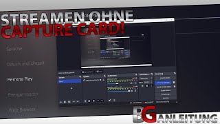 STREAMEN ohne CAPTURE CARD ELGATO  PS5 per Remote Play mit PC verbinden  Deutsch Tutorial [upl. by Ambrosio]