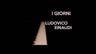 Ludovico Einaudi  I giorni Arr For Violin Piano And String Orchestra [upl. by Sculley]