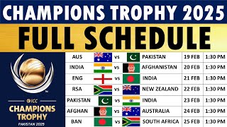 ICC Champions Trophy 2025 Schedule  Fixtures Venues amp Timings  Champions Trophy 2025 Schedule [upl. by Losyram457]