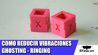 Tutorial como eliminar vibraciones en 6 Pasos Ringing Ghosting en impresion 3D 1000 Subs [upl. by Ibrik]