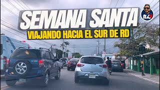 ☀️ JUEVES SANTO  VIAJANDO AL SUR DE REPÚBLICA DOMINICANA [upl. by Elatan]