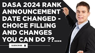 DASA 2024 SCHEDULE CHANGED  WHAT ARE THE CHANGES REQUIRED  CHOICE FILLING 🤔  DASA RANK [upl. by O'Malley68]