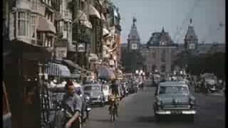 Amsterdam as I saw it in 1955 [upl. by Eniamrahs]