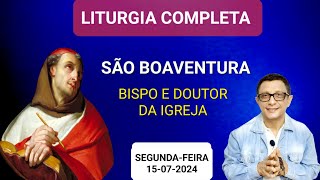 Liturgia Diária  evangelho de hoje  São Boaventura segundafeira 1507 [upl. by Milty]