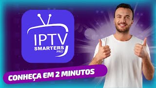 IPTV SMARTERS PRO  Conheça O App em 2 minutos [upl. by Magulac253]