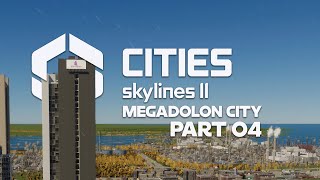 Megadolon City der Weg zu 250000 Einwohnern 🏗️ CITIES SKYLINES 2 PC 4K 004 [upl. by Airitak]