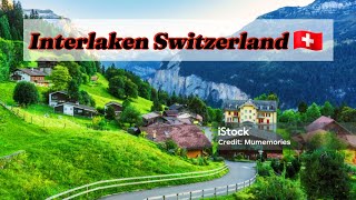 Interlaken Switzerland 🇨🇭  Interlaken Switzerland 4k [upl. by Peri489]