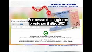 il Permesso di soggiorno pronto per il ritiroUfficio Immigrazione della Questura [upl. by Zenobia243]