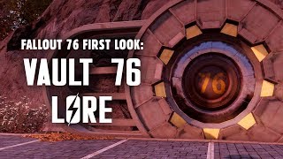 Fallout 76 First Look Part 1 Vault 76 Lore  The Events Leading Up to Reclamation Day [upl. by Lasky]