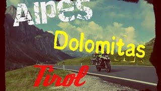 Alpes Dolomitas y Tirol en moto [upl. by Martinic105]