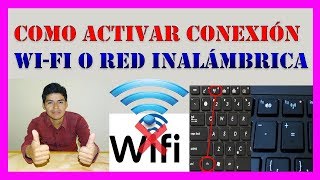 👉 Como ACTIVAR CONEXIÓN WIFI O RED INALÁMBRICA en PC O LAPTOP【Metodo Recomendado 100】💻 [upl. by Koenig]