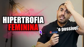 Hipertrofia feminina  O que é possível conseguir natural [upl. by Llerud]