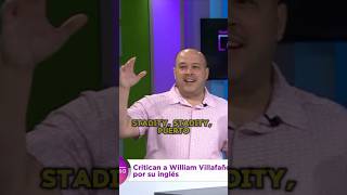 Dejen de vacilar el inglés de William Villafañe LaMesaDeSocialTV [upl. by Atena]