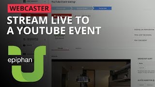 Stream Live to a YouTube event Webcaster [upl. by Siloam882]