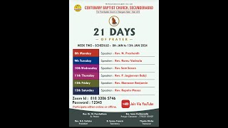 21 Days of Prayer  02nd Jan to 22nd Jan24  Centenary Baptist Church Secunderabad [upl. by Turpin]