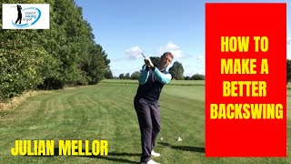 HOW TO MAKE A SIMPLE BACK SWING JULIAN MELLOR PROPER GOLFING [upl. by Knick]