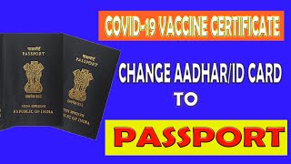 How to add passport in COWIN certificate Change Aadhaar to PASSPORT in Covid Vaccine Certificate [upl. by Gavriella]