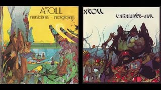 Atoll  MusiciensMagiciens amp LAraignée Mal [upl. by Dani]