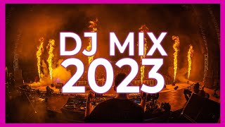 DJ MIX 2023  Mashups amp Remixes of Popular Songs 2023  DJ Remix Songs Club Music Mix 2023 [upl. by Kristoforo250]