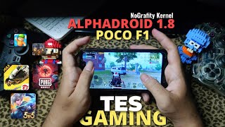 REVIEW Tes Gaming Poco F1 Rom AlphaDroid 18 X NoGrafity Kernel  Tes kernel gaming [upl. by Edurtreg]