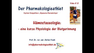 Hämostaseologie eine kurze Physiologie der Blutgerinnung [upl. by Hendrickson]