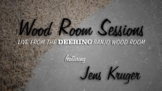 Deering Woodroom Sessions  Jens Kruger performs quotMargaretequot [upl. by Aindrea]