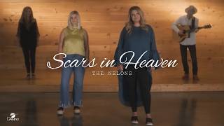 The Nelons  quotScars In Heavenquot Official Music Video [upl. by Dulcie458]