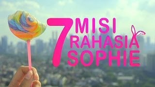 Film 7 Misi Rahasia Sophie  Was Was 04 Februari 2014 [upl. by Arteid]