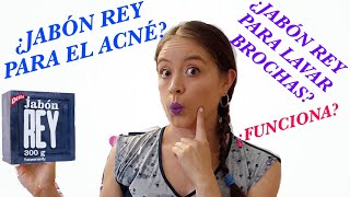 JABÓN REY 🧼 ¿REALMENTE FUNCIONA PARA EL ACNÉ [upl. by Garin194]