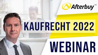 Webinar zur Gesetzesänderungen 2022 im Kaufrecht [upl. by Claudina259]