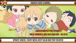 Gakuen Babysitters Episode 3  GREAT MOMENTS  HD 2018 [upl. by Annyl622]