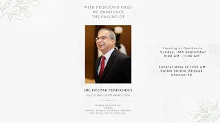 FUNERAL MASS OF DR DEEPAK FERNANDES SUNDAY SEPTEMBER 15 2024 at 1130 AM [upl. by Enilec]