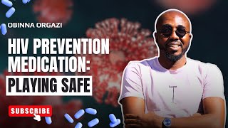 HIV PROTECTION MEDICATION PLAYING SAFE [upl. by Idak]