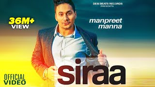 SIRAA  Manpreet Manna  Desi Beats Records  Punjabi song 2024  Rana Ahluwalia [upl. by Schwenk]