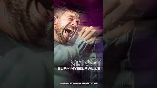 STARSET  BURY MYSELF ALIVE 2023 [upl. by Llevert764]