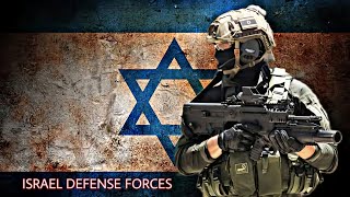 Israeli Defense Forces  Israel Military Power  Mi Shemaamin Lo Mefached [upl. by Wardle]