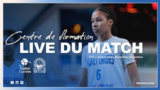 U20  Basket Landes vs Basket Lattes Montpellier Association 🎥 [upl. by Seys]