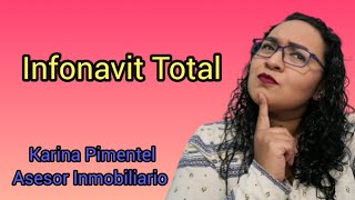 Infonavit Total crédito Infonavit Infonavit Total [upl. by Skees]