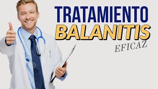 Tratamiento Eficaz de la Balanitis Medicamentos para la balanitis 👨‍⚕️ [upl. by Tarabar]