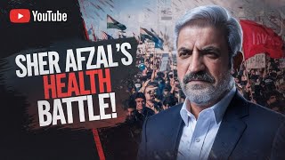 Sher Afzal Marwat’s Health Battle – PTI Leader Speaks Out [upl. by Acenahs]