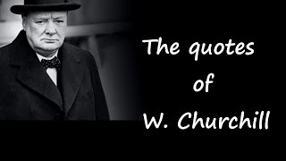 The best quotes of Winston Churchill [upl. by Dranel932]