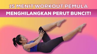 Olahraga Mengecilkan Perut Buncit Dirumah Cukup 15 Menit  Workout At Home [upl. by Kemppe400]