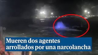 Mueren dos guardias civiles arrollados por una narcolancha en Barbate [upl. by Imhsar638]