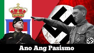 Fascism Explained Tagalog  ano ang Pasismo [upl. by Nivlak]