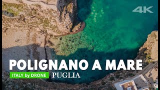 POLIGNANO a MARE Puglia Italy  Lama Monachile  Drone footage 4K [upl. by Lidia]