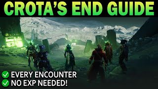 FULL Crotas End Raid Guide Destiny 2 [upl. by Anaejer]